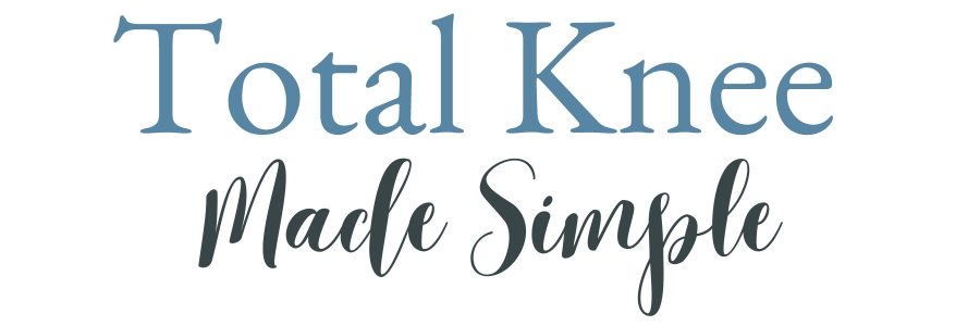 Total Knee Made Simple