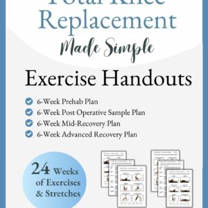 Knee Replacement Exercise Handouts